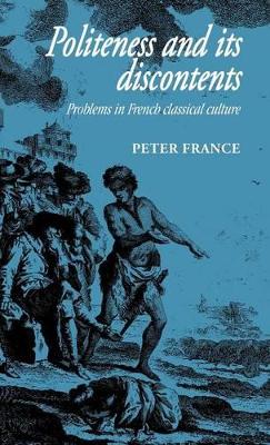 Politeness and its Discontents by Peter France
