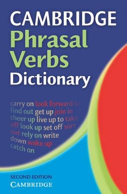 Cambridge Phrasal Verbs Dictionary book