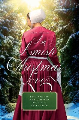 An Amish Christmas Love by Beth Wiseman