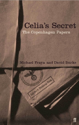 The Celia's Secret by Michael Frayn