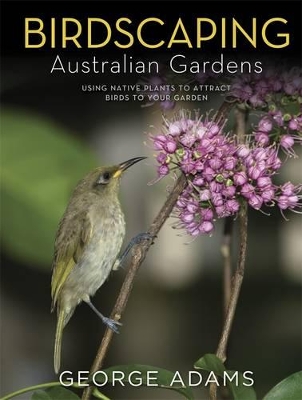 Birdscaping Australian Gardens book