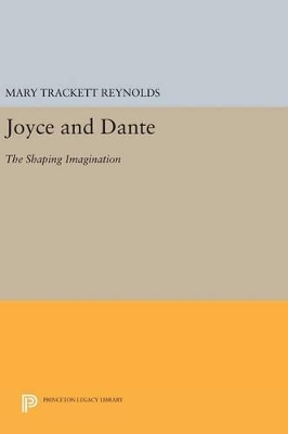 Joyce and Dante by Mary Trackett Reynolds