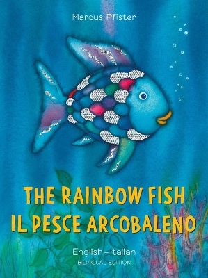 The Rainbow Fish/Bi:libri - Eng/Italian PB book