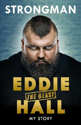 Strongman by Eddie 'The Beast' Hall