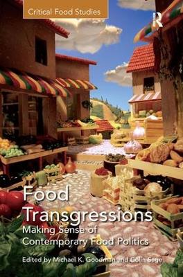 Food Transgressions by Michael K. Goodman