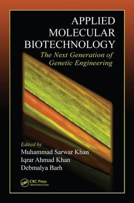 Applied Molecular Biotechnology: The Next Generation of Genetic Engineering book