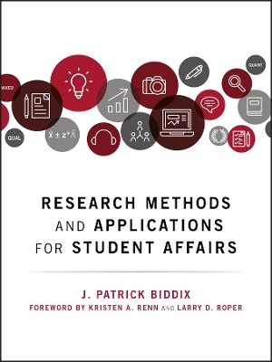 Research Methods and Applications for Student Affairs book