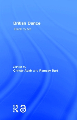 British Dance: Black Routes book