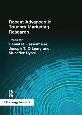 Recent Advances in Tourism Marketing Research by Kaye Sung Chon