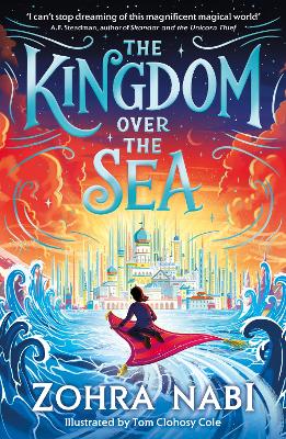 The Kingdom Over the Sea: The perfect spellbinding fantasy adventure for holiday reading: Volume 1 book