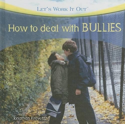 How to Deal with Bullies book