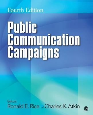 Public Communication Campaigns by Ronald E. Rice