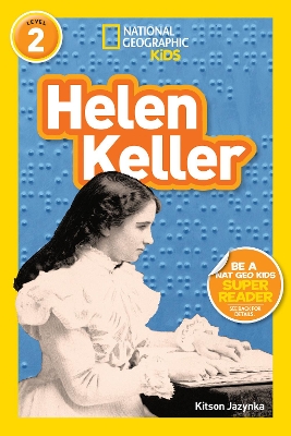 National Geographic Kids Readers: Helen Keller by Kitson Jazynka