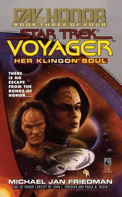 Her Klingon Soul: Star Trek Voyager: Day of Honor #3 book