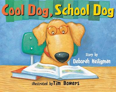 Cool Dog, School Dog book