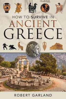 How to Survive in Ancient Greece book