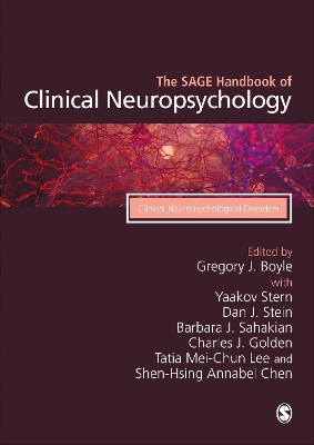 The SAGE Handbook of Clinical Neuropsychology: Clinical Neuropsychological Disorders book