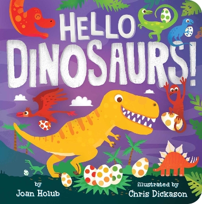 Hello Dinosaurs! book