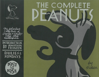 The Complete Peanuts 1957-1958 by Charles M. Schulz