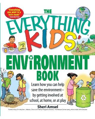 Everything Kids' Environment Book book