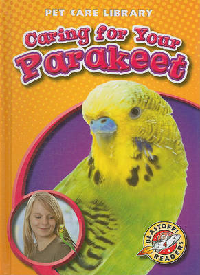 Caring for Your Parakeet book