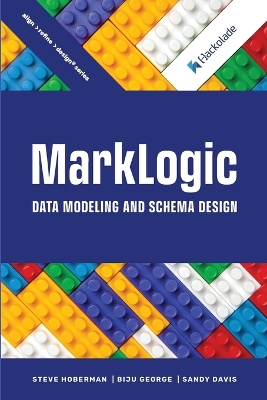 MarkLogic Data Modeling and Schema Design book