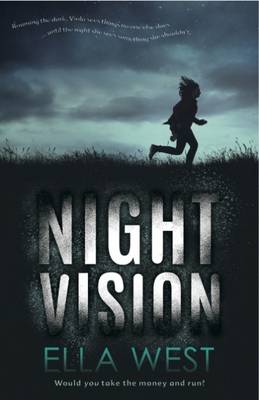 Night Vision by Ella West