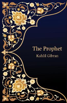 The Prophet (Hero Classics) book