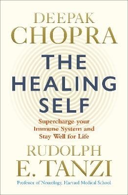 Healing Self by Dr Deepak Chopra