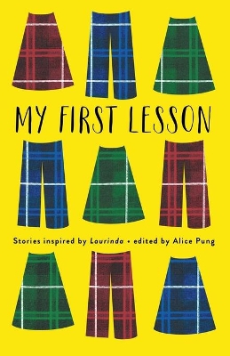 My First Lesson by Alice Pung