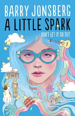 A Little Spark by Barry Jonsberg