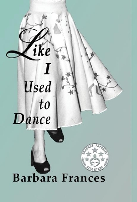 Like I Used To Dance book