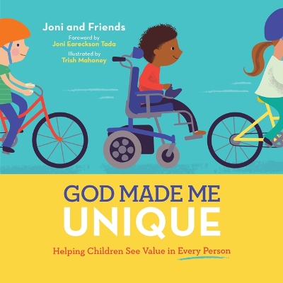 God Made Me Unique: Helping Children See Value in Every Person book