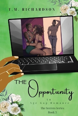 The Opportunity: An Age Gap Romance book
