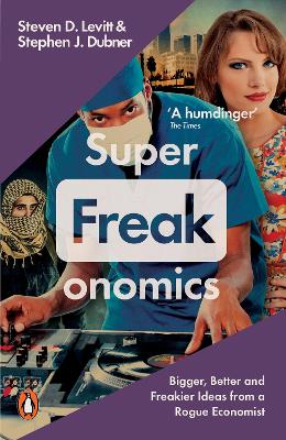 Superfreakonomics by Steven D Levitt