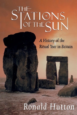 The Stations of the Sun by Ronald Hutton