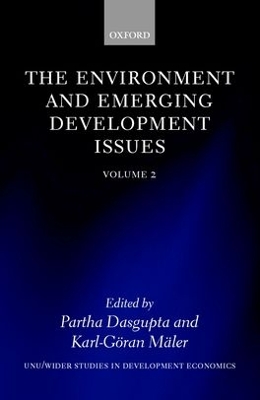 The Environment and Emerging Development Issues: Volume 2 by Partha Dasgupta