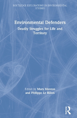Environmental Defenders: Deadly Struggles for Life and Territory book