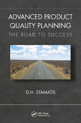 Advanced Product Quality Planning: The Road to Success book