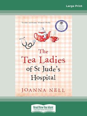 The Tea Ladies of St Jude's Hospital book