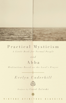 Practical Mysticism And Abba book