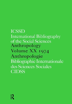 IBSS: Anthropology by International Committee for Social Science Information and Documentation