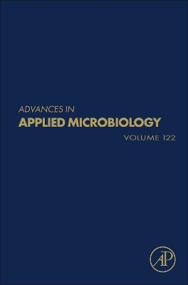 Advances in Applied Microbiology: Volume 122 book