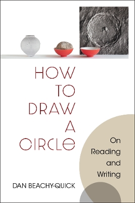 How to Draw a Circle: On Reading and Writing book