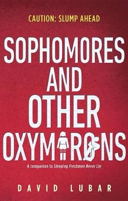 Sophomores and Other Oxymorons book