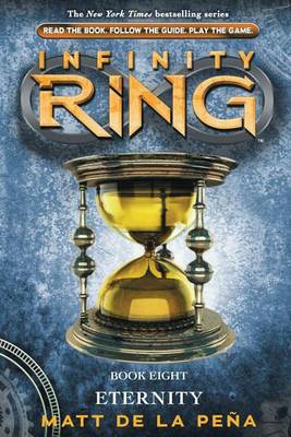 Infinity Ring #8: Eternity - Library Edition book