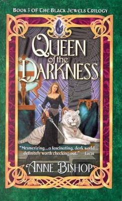 Queen of the Darkness by Anne Bishop