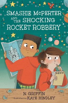 Smashie McPerter and the Shocking Rocket Robbery book