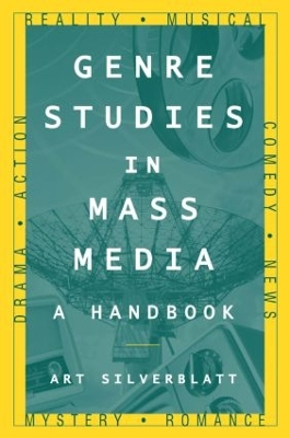 Genre Studies in Mass Media by Art Silverblatt
