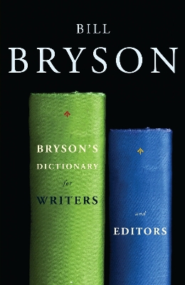 Bryson's Dictionary for Writers and Editors book